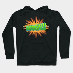 Kkrash!!! 02 Hoodie